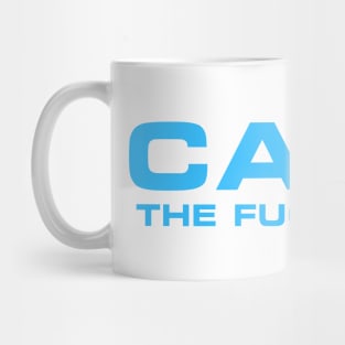 CALM THE F*CK DOWN Mug